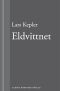 [Joona Linna 03] • Eldvittnet